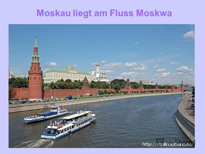 Moskau liegt am Fluss Moskwa