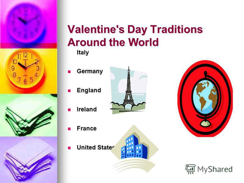 Valentine's Day Traditions Around the World Italy Germany England Ireland France United States