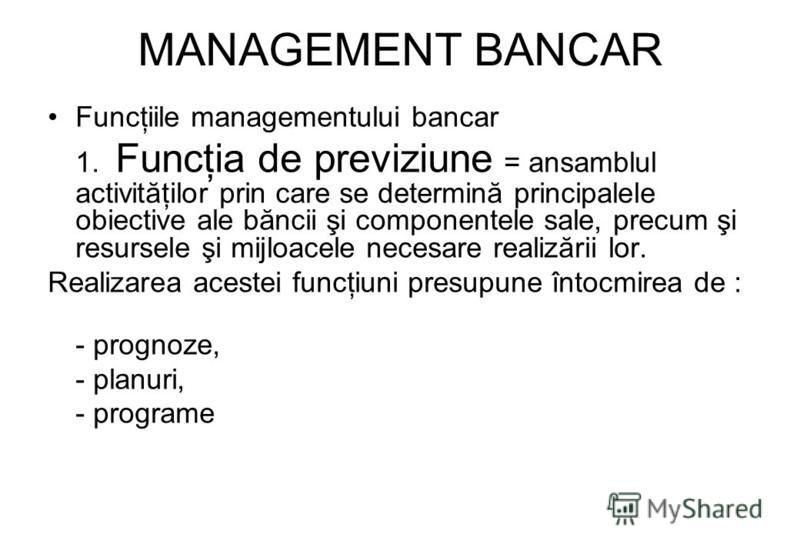 Презентация на тему: "MANAGEMENT BANCAR. MANAGEMENT BANCAR CAP.I  Consideraţii referitoare la managementul bancar Elementele manag. bancar,  definitii, functii, obiective Componentele.". Скачать бесплатно и без  регистрации.