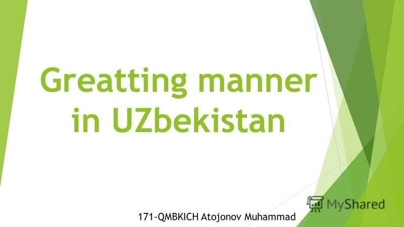 Do you someone in greet uzbekistan? how Islamic Greetings