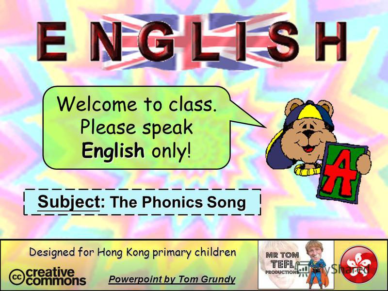 Презентация на тему: "Welcome to class. Please speak English only