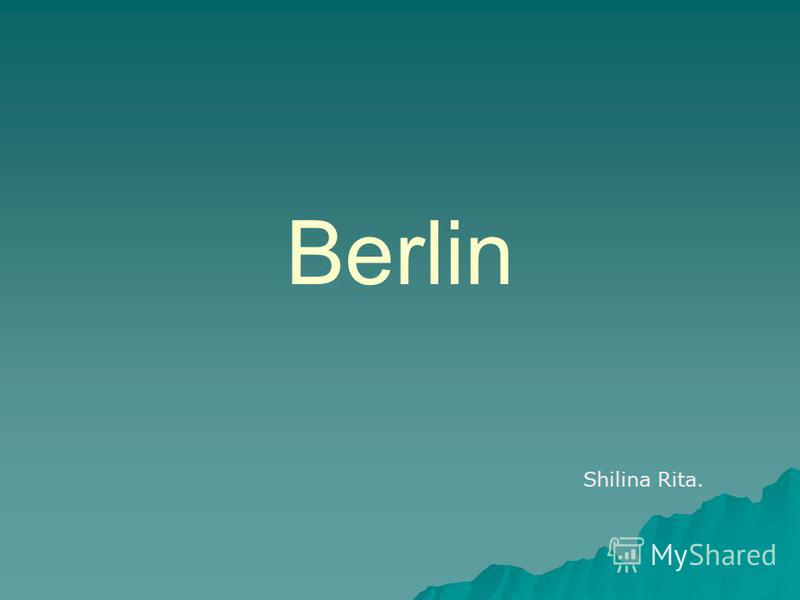 Berlin Shilina Rita.