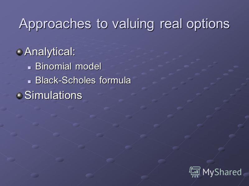 binomial and black and scholes pricing models essay Chapter 2: binomial methods and the black-scholes formula 21 binomial trees one-period model numerical methods for option pricing in finance discrete black. binomial and black and scholes pricing models essay Chapter 2: binomial methods and the black-scholes formula 21 binomial trees one-period model numerical methods for option pricing in finance discrete black.