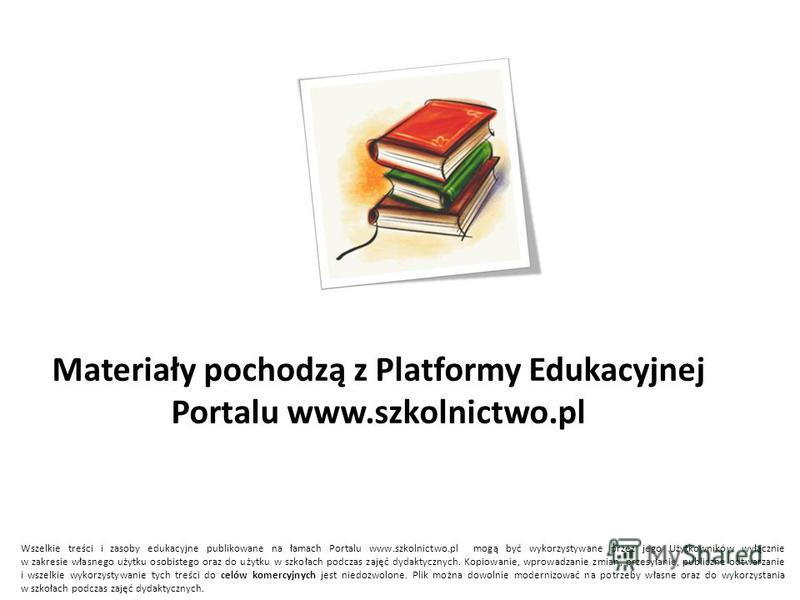 Turystyka Szkolna I Jej Formy Wykorzystywane Przez Placówki Edukacyjne Презентация на тему: "Materiały pochodzą z Platformy Edukacyjnej