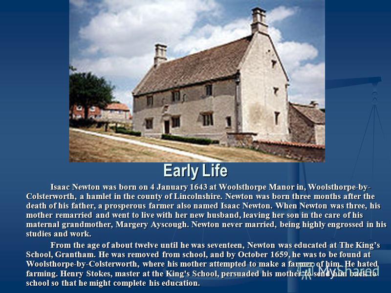 the early life and times of sir isaac newton the early life and times of sir isaac newton