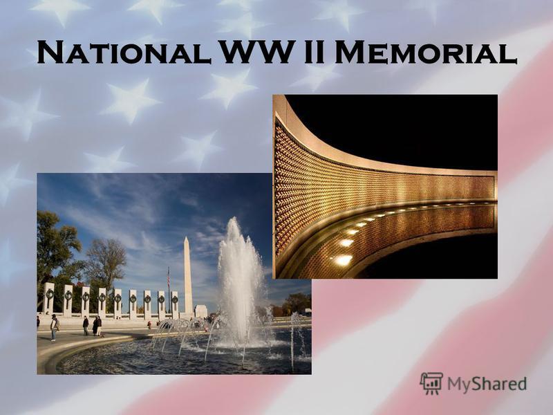 National WW II Memorial