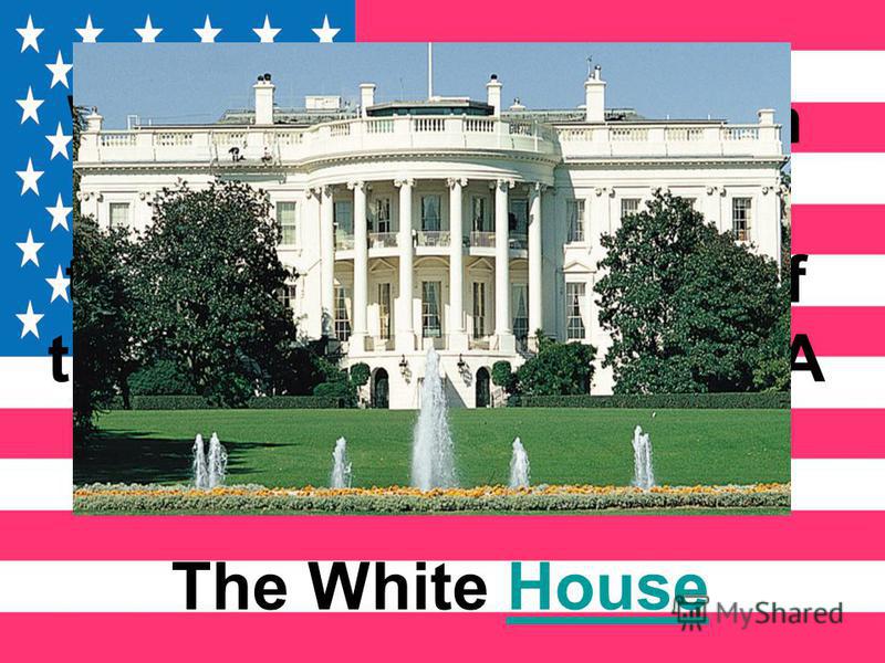 What is the name given to the official residence of the President of the USA in Washington? The White HouseHouse