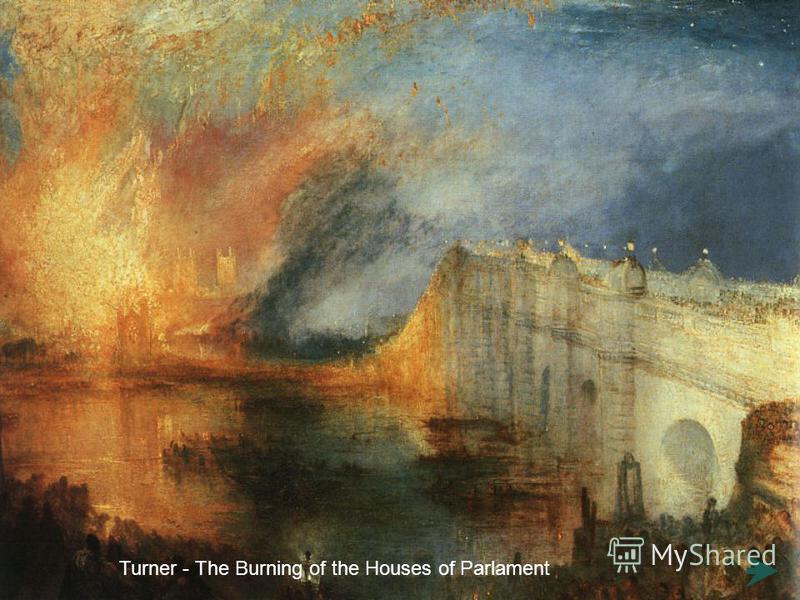 Turner - The Burning of the Houses of Parlament