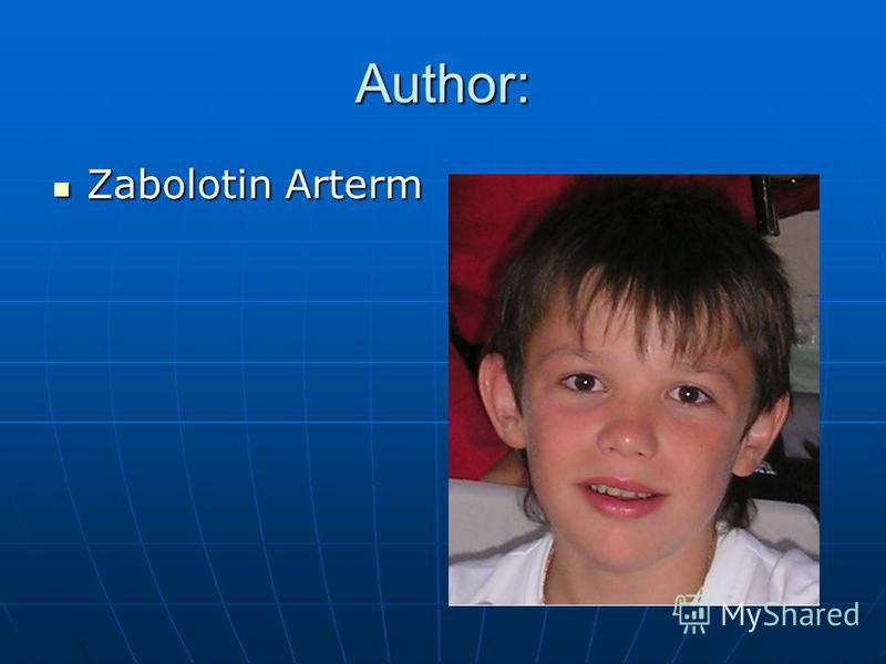 Author: Zabolotin Arterm Zabolotin Arterm