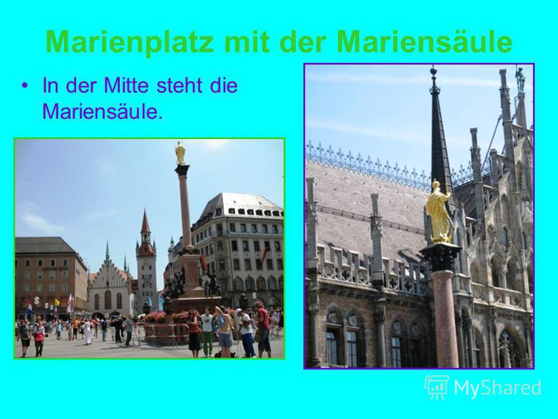 Marienplatz mit der Mariensäule In der Mitte steht die Mariensäule.