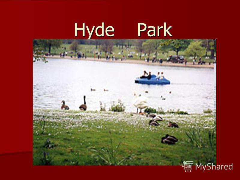 Hyde Park Hyde Park