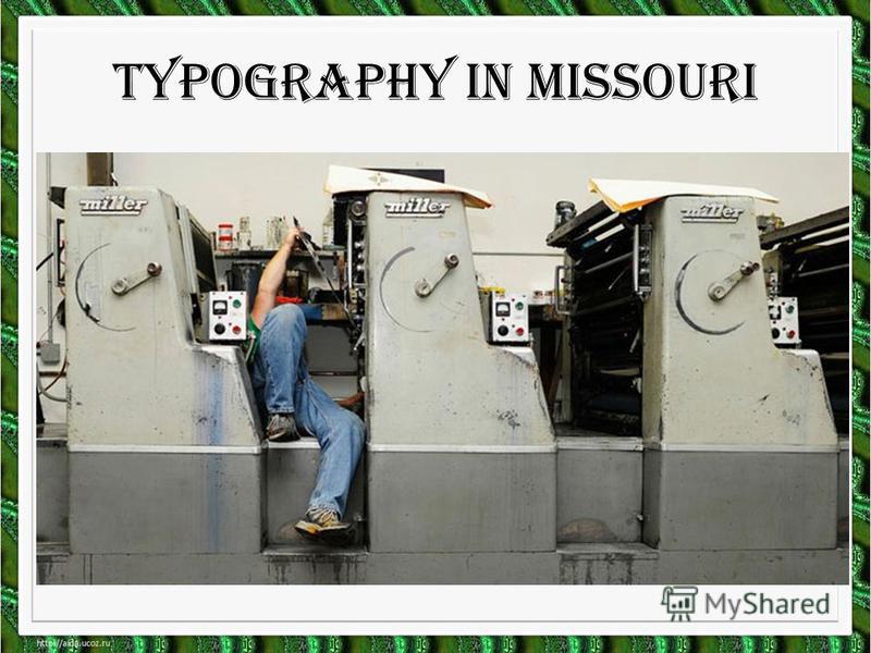 Typography in Missouri