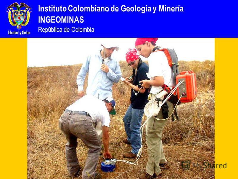 Instituto Colombiano de Geología y Minería INGEOMINAS República de Colombia