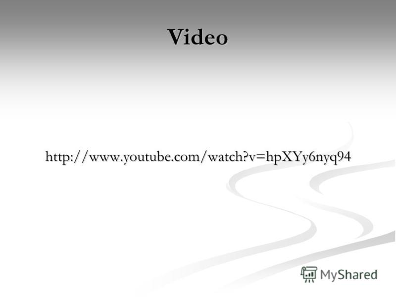 Video http://www.youtube.com/watch?v=hpXYy6nyq94