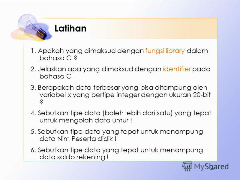 Презентация на тему: "Pertemuan Pengantar Bahasa C Matapelajaran: TIK 2