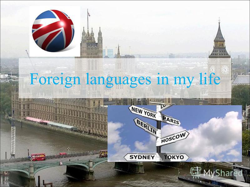 My beginnings in foreign languages
