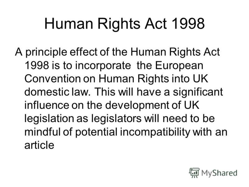 why the human rights act was Will the scrapping of the human rights act make britain a pariah in europe when the human rights act was passed in 1998, it was presented as a moment of great liberal modernization that was to take britain closer to liberal democracies on the continent yet, the european experience was quite. why the human rights act was Will the scrapping of the human rights act make britain a pariah in europe when the human rights act was passed in 1998, it was presented as a moment of great liberal modernization that was to take britain closer to liberal democracies on the continent yet, the european experience was quite.
