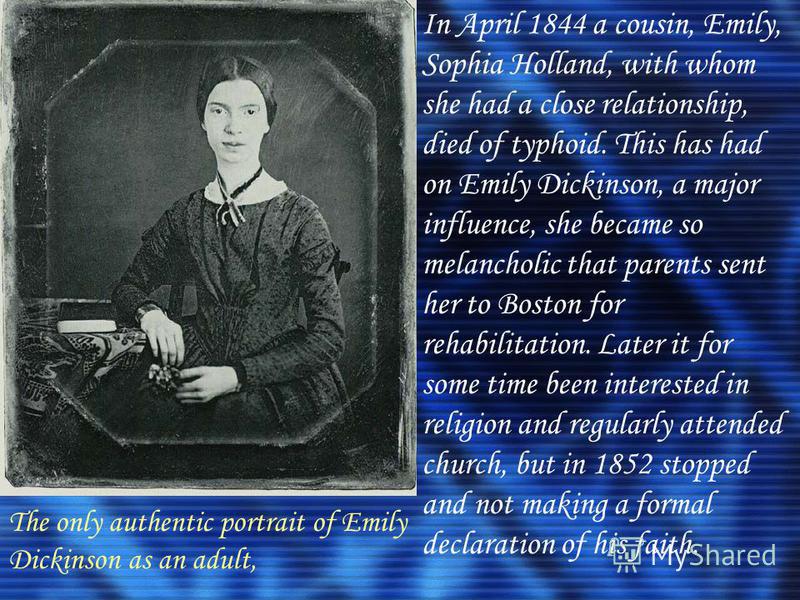 Реферат: Influences On EMily Dickinson