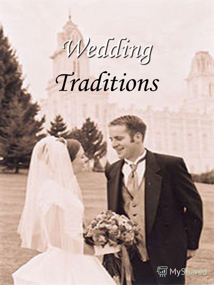 Презентация на тему Wedding Traditions American 1 Wedding Traditions