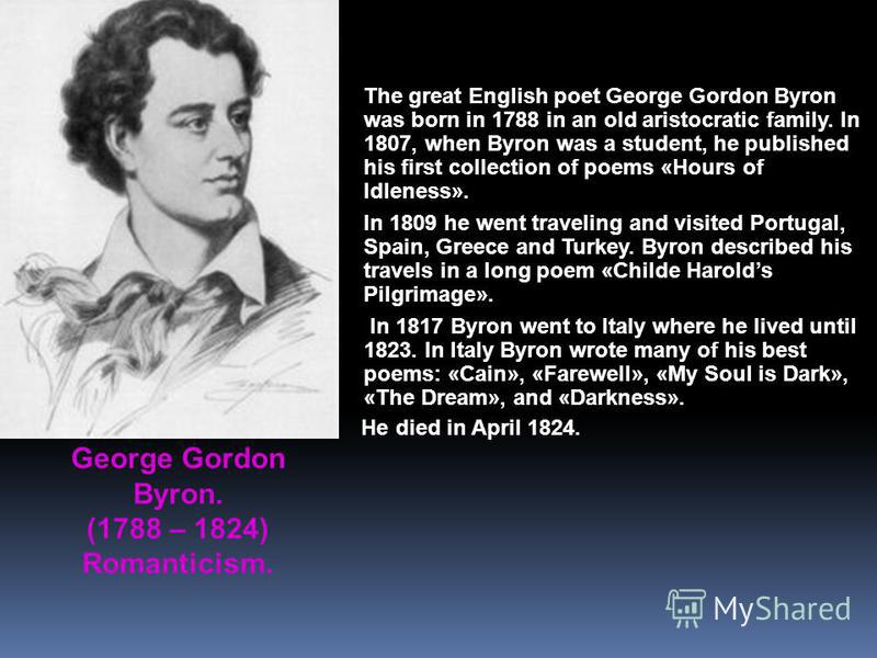 an analysis of george gordon byron a natural born poet Poet 6th baron byron of rochdale born the son of captain john 'mad jack' byron and his second wife your computer for lord george gordon byron memorial. an analysis of george gordon byron a natural born poet Poet 6th baron byron of rochdale born the son of captain john 'mad jack' byron and his second wife your computer for lord george gordon byron memorial.
