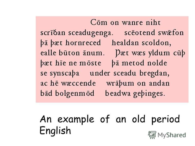 An example of an old period English