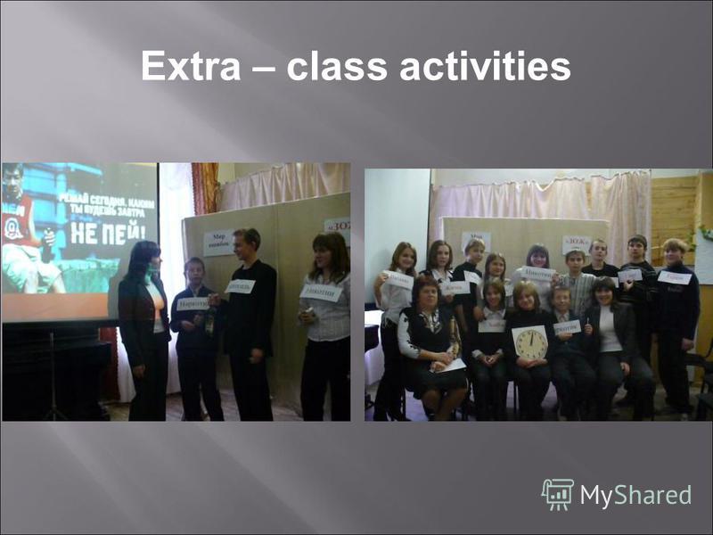 Extra – class activities