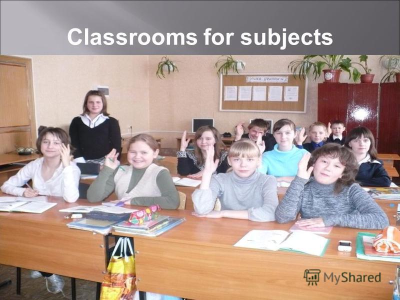 Classrooms for subjects