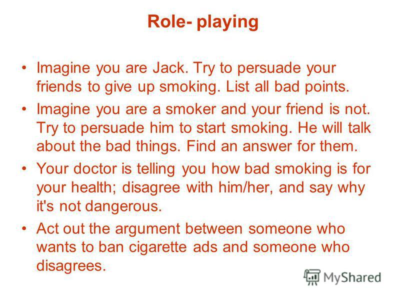 Persuasive essay on why not to smoke