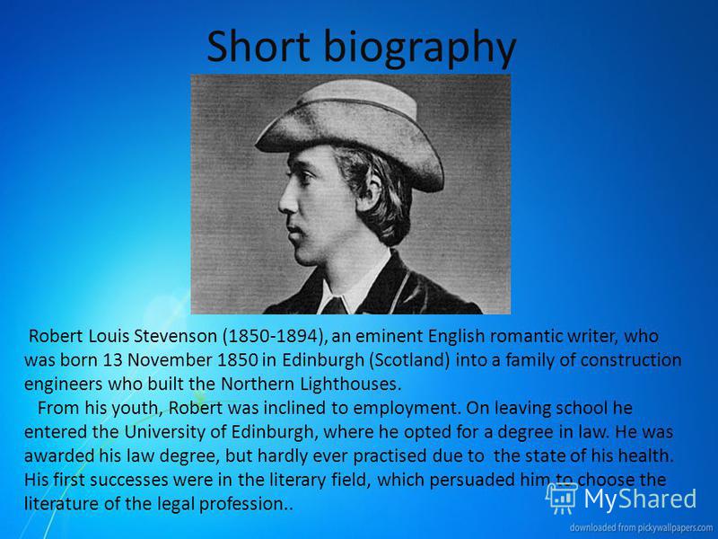 Презентация на тему: &quot;«Fate and creativity of Robert Louis Stevenson» prepared by pupil 10 «A ...