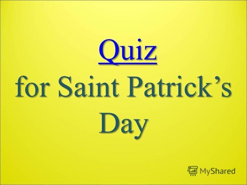 Quiz Quiz Quiz for Saint Patricks Day