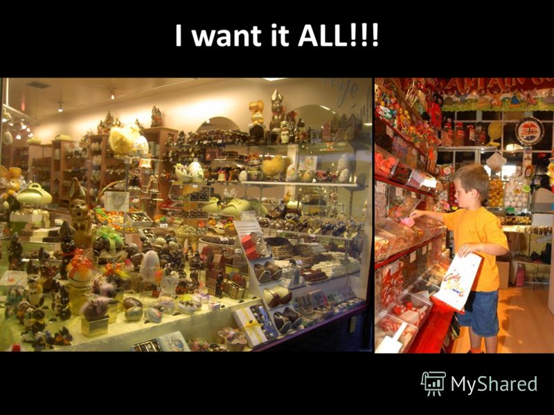 I want it ALL!!!