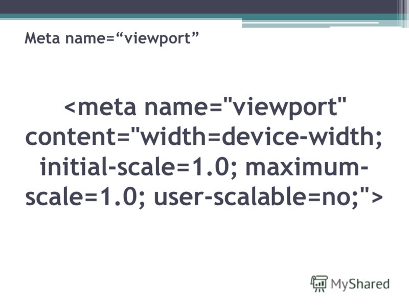 Meta name=viewport