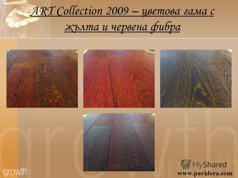 ART Collection 2009 – цветова гама с жълта и червена фибра www.pavidera.com