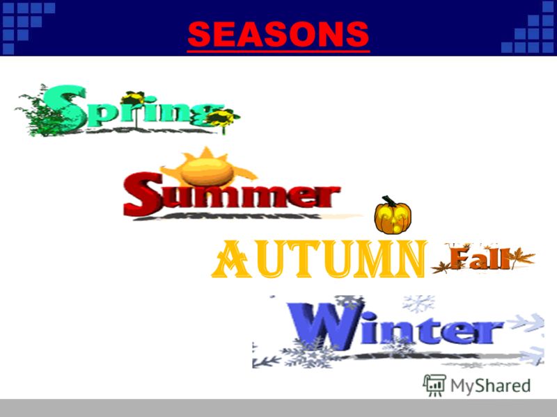 SEASONS MONTHS OF THE YEAR