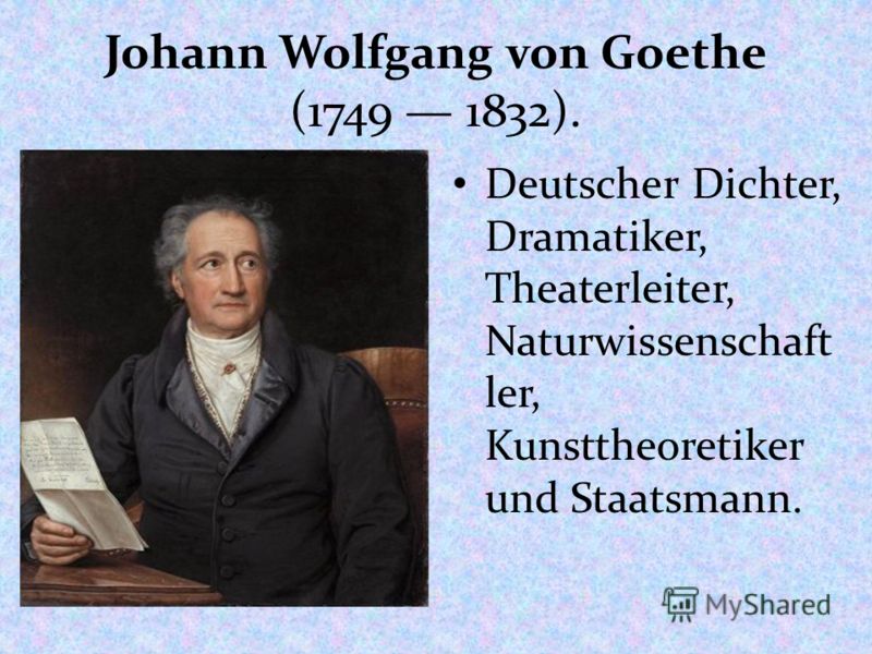 Johann Wolfgang von Goethe (1749 1832). Deutscher Dichter, Dramatiker, Theaterleiter, Naturwissenschaft ler, Kunsttheoretiker und Staatsmann.