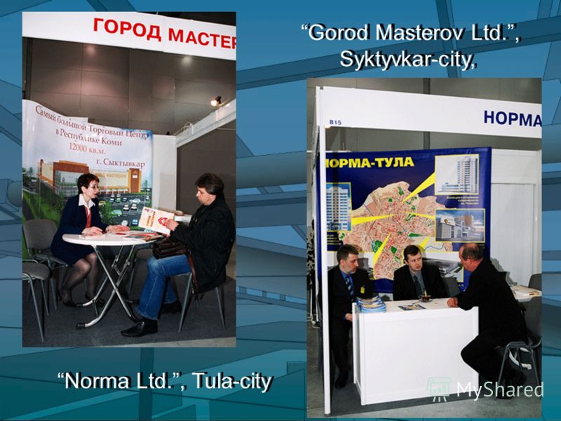 Gorod Masterov Ltd., Syktyvkar-city, Norma Ltd., Tula-city