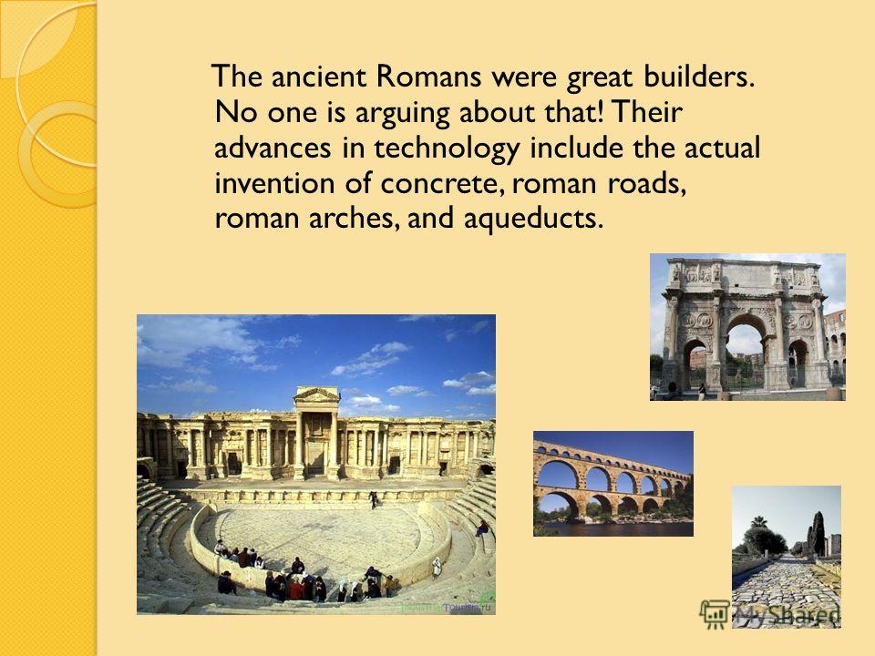 an introduction to the ancient world and the earliest inventions and their importance 19 greatest inventions of the roman empire that helped shape the modern world the technologically advanced ancient roman empire has a rich history of inventions, some of which are still used today. an introduction to the ancient world and the earliest inventions and their importance 19 greatest inventions of the roman empire that helped shape the modern world the technologically advanced ancient roman empire has a rich history of inventions, some of which are still used today.
