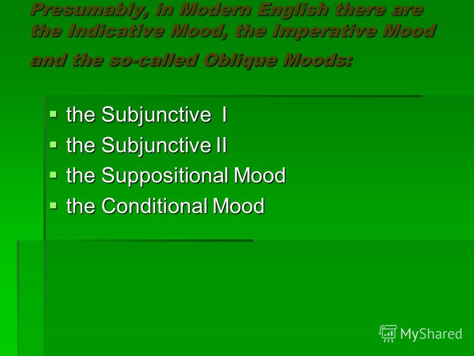 the-category-of-mood-the-category-of-mood-is-an-explicit-verbal-category
