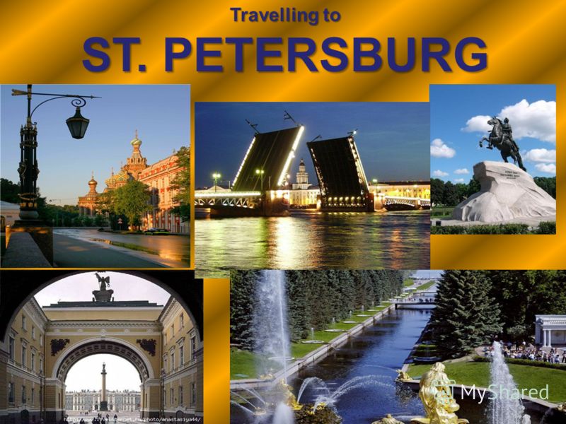 Travelling to ST. PETERSBURG