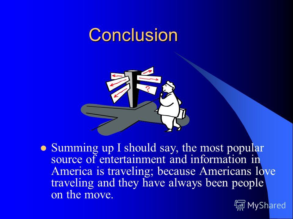 A Conclusion Should