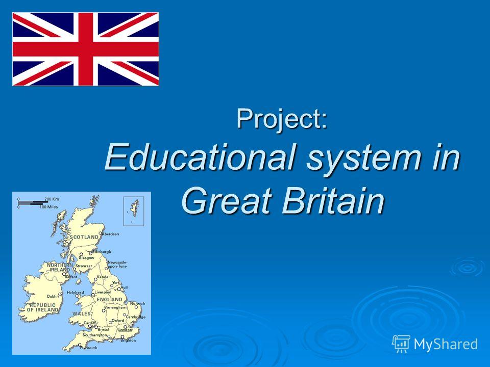 Project: Educational system in Great Britain