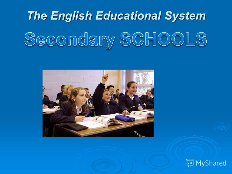 The English Educational System