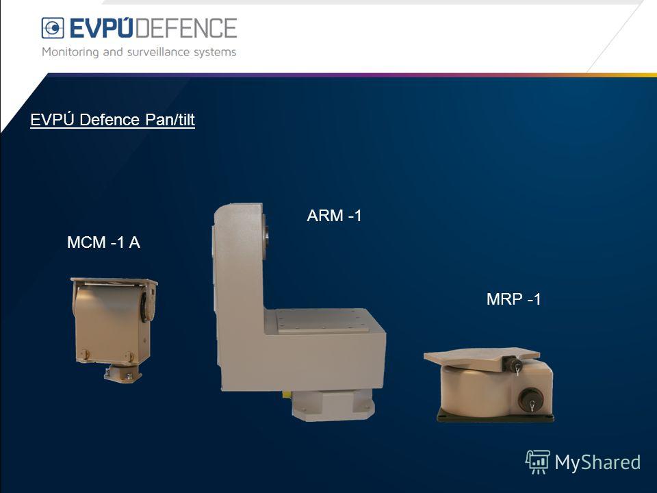 EVPÚ Defence Pan/tilt MRP -1 MCM -1 A ARM -1