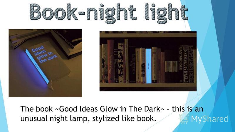 good ideas glow in the dark book