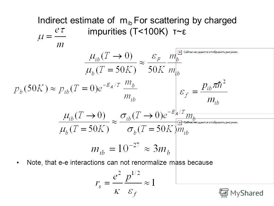Indirect estimate of m ib For scattering by charged impurities (T