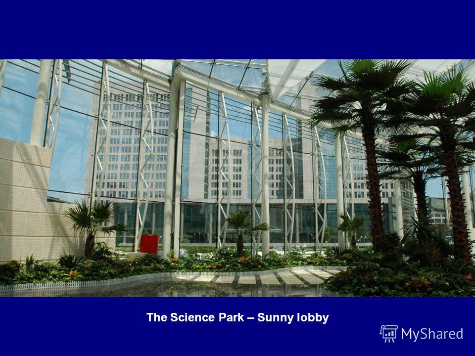 26/37 TusPark Co., Ltd Beijing P.R.China. www.tuspark.com Jun. 2011www.tuspark.com The Science Park – Sunny lobby