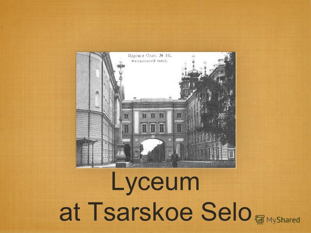 Lyceum at Tsarskoe Selo