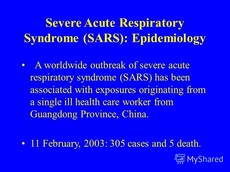 sars severe acute respiratory syndrome sars severe acute respiratory syndrome