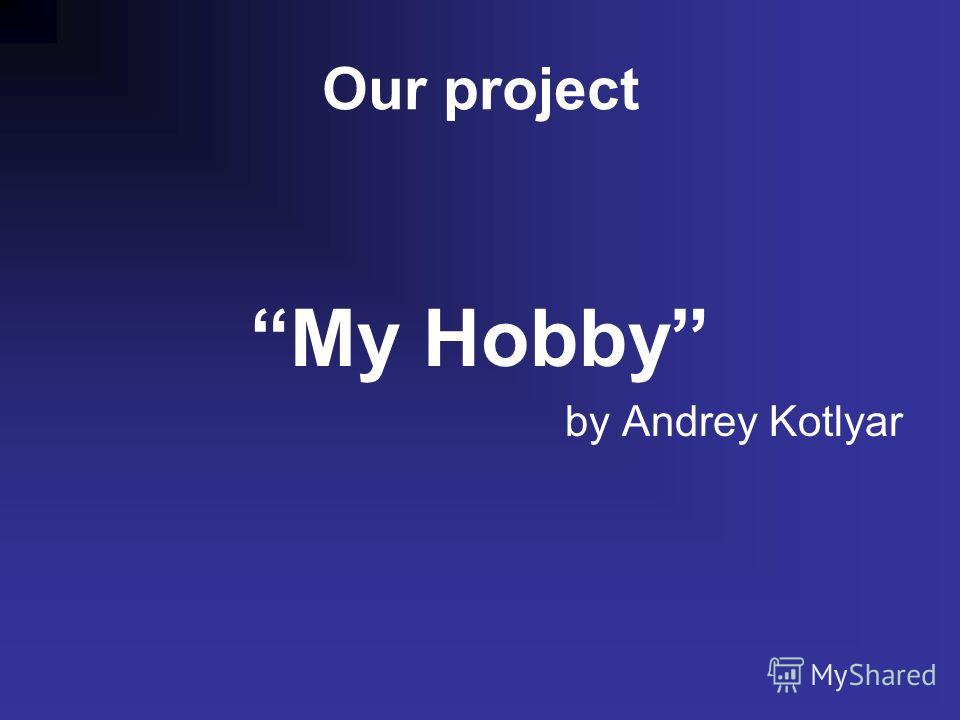 Essay On My Hobby