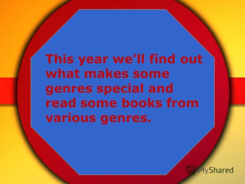 This year well find out what makes some genres special and read some books from various genres.
